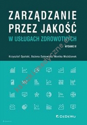 Zarządzanie przez jakość w usługach zdrowotnych