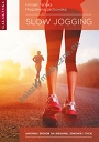 Slow jogging