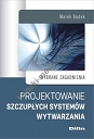 Projektowanie szczupłych systemów wytwarzania