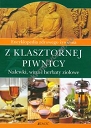 Z klasztornej piwnicy