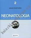 Neonatologia i opieka nad noworodkiem Tom 2