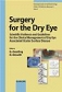 Surgery for the Dry Eye