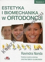 Estetyka i biomechanika w ortodoncji
