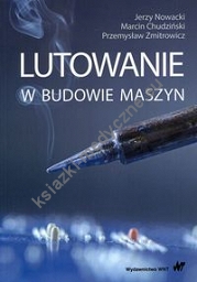 Lutowanie w budowie maszyn