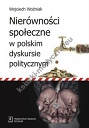 Nierówności społeczne w polskim dyskursie politycznym