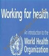 Working For Health An Introduction