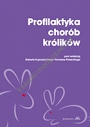 Profilaktyka chorób królików