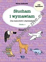 Słucham i wymawiam Zeszyt 6 Głoska s