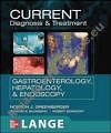 CURRENT Diagnosis and Treatment in Gastroenterology, Hepatology, and Endoscopy
