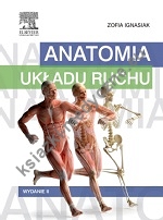 Anatomia układu ruchu Wydanie II Książka