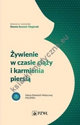 Żywienie w czasie ciąży i karmienia piersią