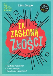 Za zasłoną złości