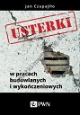 Usterki w pracach budowlanych i wykończeniowych