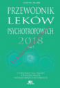 Przewodnik leków psychotropowych 2018 tom 2