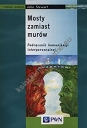 Mosty zamiast murów