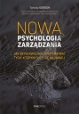 Nowa psychologia zarządzania