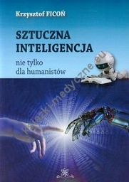 Sztuczna inteligencja nie tylko dla humanistów