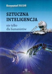 Sztuczna inteligencja nie tylko dla humanistów