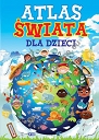 Atlas świata dla dzieci