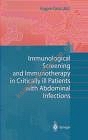 Immunological Screening & Immunotherapy in Critically Ill Pa