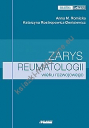 Zarys reumatologii wieku rozwojowego