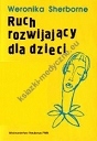 Ruch rozwijający dla dzieci