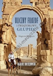 Uliczny filozof i świątobliwy głupiec