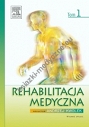 Rehabilitacja medyczna. Tom 1