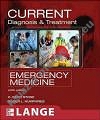 Current Diagnosis & Treatment Emergency Medicine 6e