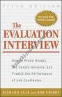 Evaluation Interview How to Probe Deeply Get Candid Answer
