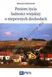 Poziom życia ludności wiejskiej o niepewnych dochodach