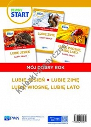 Pewny start Mój dobry rok Lubię jesień, Lubię zimę, Lubię wiosnę, lubię lato