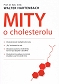 Mity o cholesterolu dodruk 2023