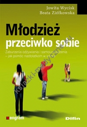 Młodzież przeciwko sobie