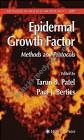 Epidermal Growth Factor Methods & Protocols