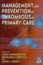 Management & Prevention of Thrombosis in Primary Care