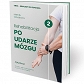 Rehabilitacja po udarze mózgu