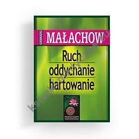 Ruch oddychanie hartowanie