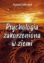 Psychologia zakorzeniona w ziemi