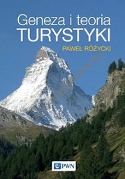 Geneza i teoria turystyki