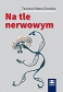 Na tle nerwowym Wyd. III