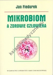 Mikrobiom a zdrowie człowieka