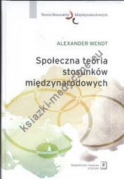 Społeczna teoria stosunków międzynarodowych