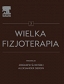 Wielka fizjoterapia Tom 3