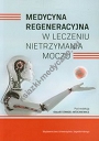 Medycyna regeneracyjna w leczeniu nietrzymania moczu