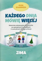 Każdego dnia mówię więcej Zima