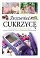 Zrozumieć cukrzycę