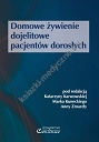 Domowe żywienie dojelitowe pacjentów dorosłych