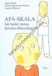 Afa-skala Jak budować mowę dziecka afatycznego