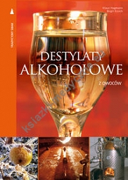 Destylaty alkoholowe z owoców